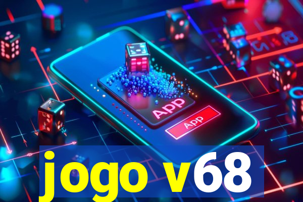 jogo v68